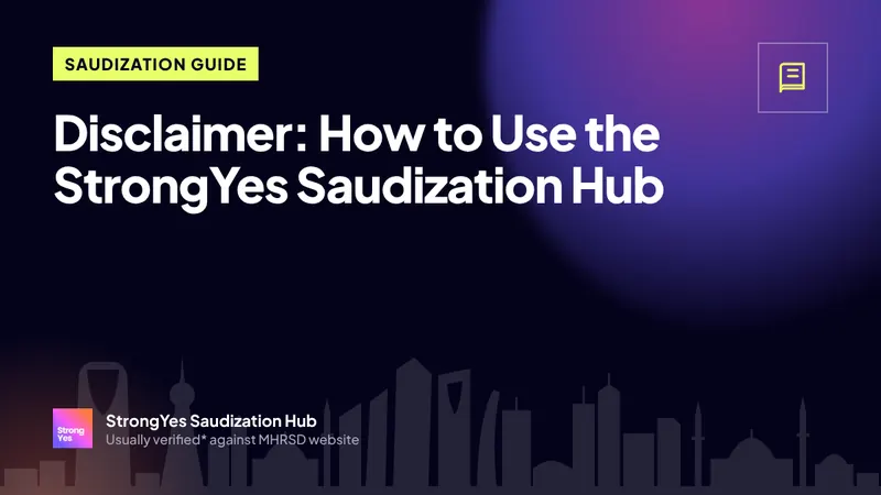 Disclaimer: How to Use the StrongYes Saudization Hub: StrongYes Saudization Hub